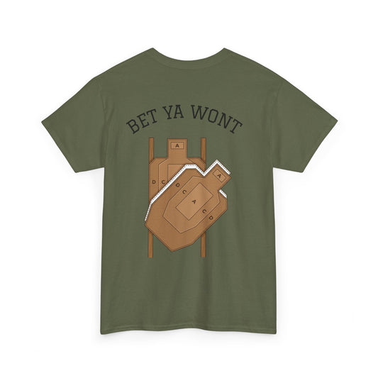 Bet ya wont-Unisex Heavy Cotton Tee